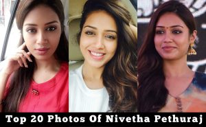 Actress Nivetha Pethuraj Top 20 HD Photos