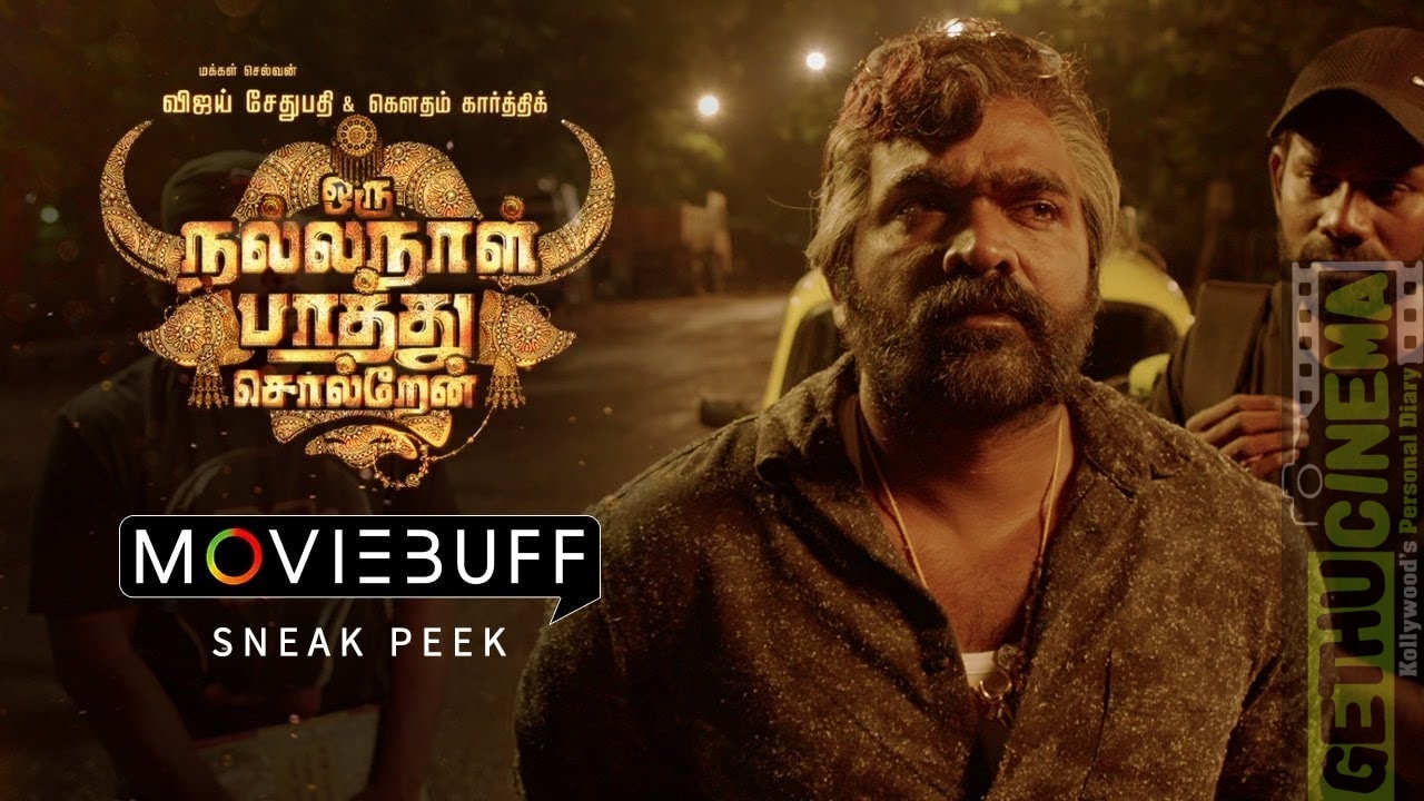 Oru Nalla Naal Paathu Solren - Sneak Peek 