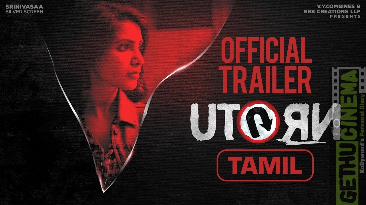 U Turn (Tamil) Official Trailer | Samantha Akkineni, Aadhi Pinisetti ...