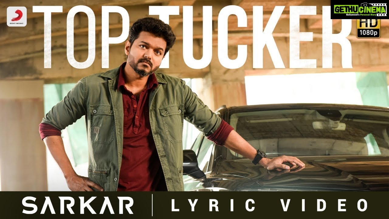 Sarkar - Top Tucker Lyric Video | Thalapathy Vijay | A .R. Rahman | A.R ...