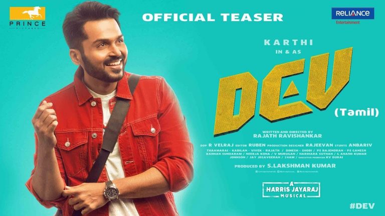 Dev [Tamil] – Official Teaser | Karthi, Rakul Preet Singh | Harris Jayaraj | Rajath Ravishankar [4K]