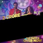 Jackky Bhagnani Instagram - #ThisPartyIsOverNow has crossed 2 crore views on YouTube and still trending in India and Worldwide. #Mitron #ThisPartyIsTrendingNow @yyhsofficial @abundantiaent @sonymusicindia @nitinrkakkar @vikramix @kkamra @itsrdm