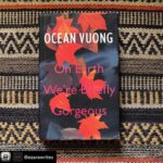 Lisa Ray Instagram - Repost from @ezarawrites using @RepostRegramApp - Like so many of you, I've been following Vietnamese-American @ocean_vuong 's work for some time, ever since he was first recognised (somewhat obsessively) by America as this burning poetic talent. I wasn't sure I was going to read this, then @lisaraniray said, "It's stunning but at times so intense I have to put it aside..." That interested me. Later when I was in the middle of it, and putting it down from time to time, she said this - "It just ripped into my marrow, some passages, I feel the need to forget." Yes. But you won't be able to. The book is one long letter from Little Dog (presumably Ocean himself) to his all but illiterate mother. This is a new immigrant story, it is a war story, it is a gay story, this is a new genre altogether - blending autobiography with poetry with novel. A soul searching/ journey-of-the-self novel that hurts and hurts. And then through the pain something is birthed, something is freed. It is continuously shocking that Vuong is as young as he is. Roxane Gay's review of the book said two things I agree with so will include them here - "He writes sex better than almost anyone out there," and "As I got deeper into the novel I kept wanting a clearer sense of where the story was going." That said, I would still give it a 5/5.