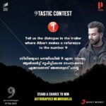 Prithviraj Sukumaran Instagram – #Repost @prithvirajproductions with @download_repost
・・・
#9Tastic Contest – Question 1

സിനിമയുടെ ട്രെയിലറിൽ 9 എന്ന സംഖ്യ ആൽബർട്ട് സൂചിപ്പിക്കുന്ന സംഭാഷണം ഏതാണെന്ന് ഞങ്ങളോട് പറയൂ

Post your answer as comment with #9TASTIC | Watch Trailer of #9Movie for clues 😉 – http://bit.ly/9FilmTrailer – Link in Bio

#9TheFilm