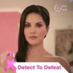 Sunny Leone Instagram - #DetectToDefeat join the Fight against Breast Cancer! youtu.be/edj2aCohsz8