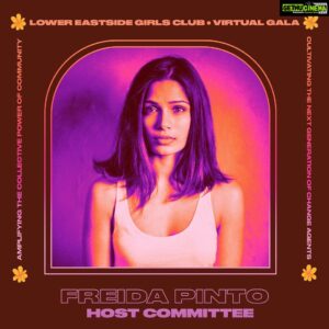 Freida Pinto Instagram - For 25 years, The Lower Eastside Girls Club has fought for racial, gender and socio-economic justice. At this critical moment of ongoing public health and racial equity crises, the Girls Club is here for the community. I hope you can join me in supporting this wonderful organization on Thursday, June 25, with host @RosarioDawson for @GirlsClubNY’s Virtual gala! Check out the link in my bio to purchase tickets or donate.
