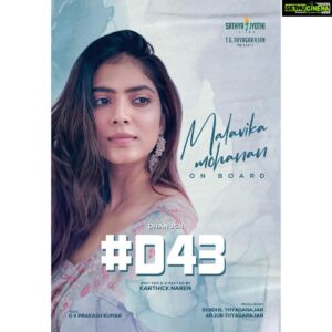 Karthick naren Instagram - Welcome to the team @malavikamohanan_ 🙂
@dhanushkraja @gvprakash @sathyajyothifilms 
#D43