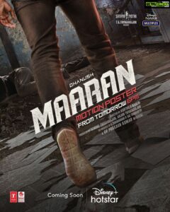 Karthick naren Instagram - #Maaran Motion poster releasing tomorrow at 6pm only on @disneyplushotstar💥

#MaaranOnHotstar