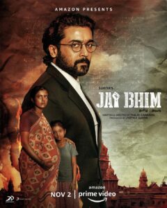 Suriya Instagram - Proud to bring this story of courage and faith in pursuit of Justice!!

#JaiBhimOnPrime arrives Nov 2, on @primevideoin

@Jyotika @joinprakashraj #TJGnanavel @rajishavijayan #SRKathir #Manikandan @lijomol @rseanroldan #Kadhir #PhilominRaj @rajsekarpandian @2d_entertainment @kabilanchelliah 
@thestoryteller_india @proyuvraaj @sonymusic_south