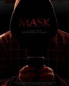 Arulnithi Instagram - Happy to unveil the first look of MASK - A short film by my dear bro @dhayaalagiri . Waiting to watch it soon.Good luck for this new venture bro ..#MaskTheShortFilm .First look 👌👌👌