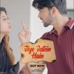 Saba Khan Instagram - Enjoy the New Release “Jiye Jatein Hain” on Official YouTube Channel of “Platear Studios” Video Out Now!! Sung by @itspalvivirmani Featured by @sabakhan_ks @amardeep_phogat Special thanks to @khyati_sharma_111 Music by @vibhasofficial Written by @itspalvivirmani Directed by @dscreationsofficial Edit & DI @vinaylaheja Styled by @stylexparik Makeup and hair by @muamonu Creatives by @hardik_kulbhushan_arora Produced by @virmanidheeraj Digital Partner Believe Digital Promotions Ambala Productions Label @platearstudios Subscribe & Stay Tuned