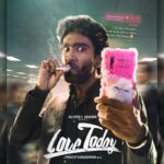 Pradeep Ranganathan Instagram - #LoveToday Thanks to wonderful #Ags ❤️ for this movie. Wait for it :) @pradeep_ranganathan @agsentertainment #KalpathiGanesh #KalpathiSuresh @itsyuvan #Sathyaraj @radikaasarathkumar #YogiBabu @archanakalpathi @aishwaryakalpathi @venkat.manickam @dineshkumarpurushothaman @pradeeperagav @mkt.tribe @_ivanaofficial @raveena1166 @adithyakathir #FinallyBhaarath @akshaya__udayakumar @prathananathan @onlynikil #nm @vijayvaradharaj @aajeedh_khalique @iamsandy_off @pallavi_85 @savitha.radhakrishnan