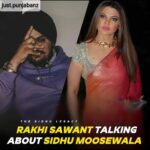 Rakhi Sawant Instagram – In a recent video, Rakhi Sawant talked about Sidhu Moose Wala and praised him.

PC. Thesidhulegacy
@rakhisawant2511 @sidhu_moosewala 

#rakhisawant #sidhumoosewala #legendsneverdie #justiceforsidhumoosewala