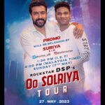 Devi Sri Prasad Instagram - Am Super Excited to announce that the PROMO of my Upcoming “OO SOLRIYA TOUR”-KL-Malaysia Will be released by none other than our very own SINGAM.. ROLEX SIRR.. Dear “SURIYA SIR” 😍🎶🤗 at 1:30 PM (IST) 4PM (Malaysia Time) on TWITTER : @suriya_offl INSTA : @actorsuriya ThankU & Love U dear Sir 😍🎶❤️🤗 #DspOoSolriyaTour #DspLiveKL @hdentsb @sagar_singer @ranjithkg @rahulnofficial @rblaaze @spabhishekofficial @beinrare @rita.thyagarajan @haripriyasinger @therealandreajeremiah @malathylakshman @amritha.ram @imoney106 @manoj_hemachandar @hdentertainmentmy @ddneelakandan