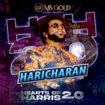 Haricharan Instagram - We are thrilled to announce and welcome @haricharanmusic to be part of Hearts of Harris 2.0 💥 Hearts of Harris 2.0 | Live in Kuala Lumpur 19 February 2023 Axiata Arena, Bukit Jalil Brought to you by @msgold.my⚜️ @jharrisjayaraj @datoabdulmalik #HeartsofHarris #HarrisJbyMSC #malikstreams #HarrisJayaraj #liveinconcert #kualalumpur