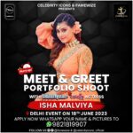 Isha Malviya Instagram - Hey Guys, l'm Coming To; @celebrityicons_official With @famewize (In Delhi On 11th June 2023) So What You Are Waiting For? Grab Your Chance To Meet Me ASAP. Simply Register Yourself: WhatsApp Your Name, City & Pictures To → 9821819907 OR DM @celebrityicons_official OR @famewize And Get Selected For Meet & Greet & Amazing Photoshoot With Me In (New Delhi) And Other Cities As Well. •Founder: @kundanguptaofficial @shilparajput_official #celebrityicons #famewize #ishamalviya #colorstv #udariyaan #delhi #kolkata #ahmedabad #bhopal #lucknow #jaipur #pune #mumbai #event #modeling #acting #meetandgreet #photoshoot #portfolioshoot #celebritiesshoot #tvartist #reelsstar