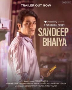 Sunny Hinduja Instagram - Umeed tootne pe zindagi bhi naaraz hoti hai par hote hain kuch log jinhe haar manzoor nahi!

Jaaniye #SandeepBhaiya ki kahaani!

Watch the trailer now, link in bio!

@unacademy @hindujasunny @deepaligautam28 @rajendra_gupta_official  @punit_tiwari_official @baskarabhi @parijat_joshi #SiddharthaTiwari @tiwadjyu @shreyansh.pandey @koshyvijay @anandeshwardwivedi @thakkerpranav

#TVF #TheViralFever #SandeepBhaiyaOnYouTube