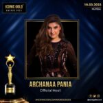 Archana Instagram - We are happy to announce the host of this prestigious award night is Archana Pania. The star is ready to thrill you with her performance. Welcoming you with all love! . . . . #iconicgoldawards2023 #iconicgoldawards #iconicgold2023 #iconicgold #awardceremony #awardshow #rrahulsudhir #bollywoodstars #CBTFIconicGoldAwards2023