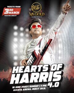 Harris Jayaraj Instagram - For the first time ever, 4th concert in a series 🔥

Hearts of Harris 4.0 | Live in Kuala Lumpur is gearing up for all of you!

Tickets will be available from 3rd March 2023 at www.ticket2u.com.my 🎟️

Hearts of Harris 4.0 | Live in Kuala Lumpur
18 June 2023
Axiata Arena, Bukit Jalil

Brought to you by @msgold.my⚜️

@jharrisjayaraj
@datoabdulmalik

#HeartsofHarris
#HarrisJbyMSC
#malikstreams
#HarrisJayaraj
#liveinconcert
#kualalumpur