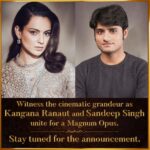 Kangana Ranaut Instagram - Sandeep and I have been friends for over thirteen years and wanting to do a film for a long time. Now since we have found the right subject and the role we are all set to roll soon, it is going to be the biggest film of my career and a fantastic role, further details will be announced soon. @kanganaranaut @officialsandipssingh @manikarnikafilms @officiallegendstudios @i.samkhan @aksht_ranaut @ishaanduttaofficial @amityeye @paragmaniar09 @deepaksahupr @sameer.halim #KanganaRanaut #SandeepSingh #LegendStudios #ManikarnikaFilms