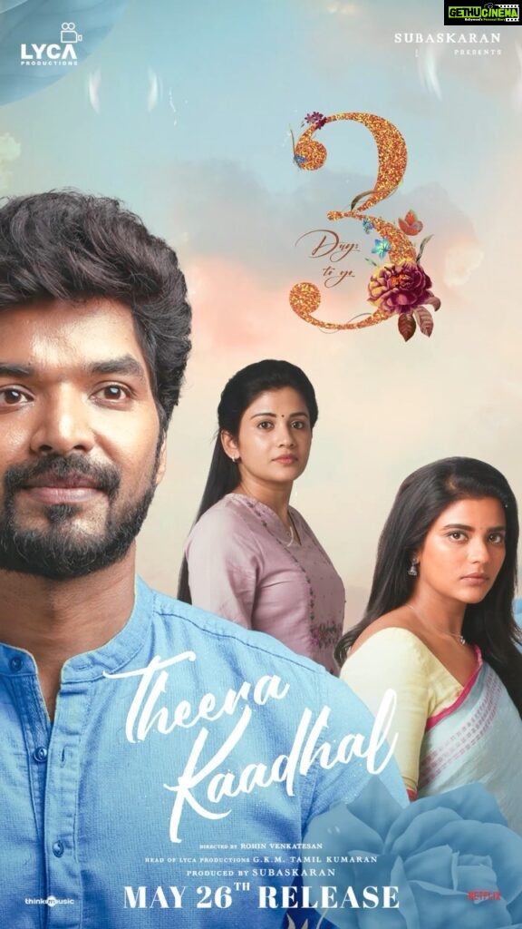 Sshivada Instagram - Come watch the love & drama ❤️🥺✨ unfold in 3️⃣ days! #TheeraKaadhal 💖🫰🏻 Releasing on MAY 26 at Cinemas near you! 🍿 #தீராக்காதல் 💖🫰🏻 🎬 @rohinvenkatesan 🌟 @actorjai @aishwaryarajessh @vriddhi 🎶 @siddhukumar 🎥 @nravivarman ✂️🎞️ @editor_prasannagk 🛠️ @ramuthangaraj 🎵 @thinkmusicofficial ✍🏻 @g.r.surendarnath 🎛️ #TUdayakumar 💻 @knackstudios_ 🎙️ @proyuvraaj 🖌️🖼️ @aesthetic_kunjamma 📱 @netflix_in 🤝 #GKMTamilKumaran 🪙 @lyca_productions #subaskaran