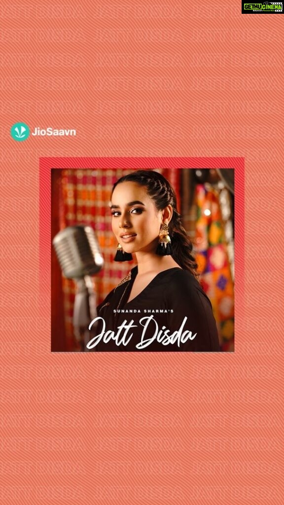 Sunanda Sharma Instagram - Yeh song sab ke playlist mein 🔝 pe hoga! Listen to #JattDisda now. 🎧 #JioSaavn #Punjabi #WarnerMusic
