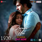 Avika Gor Instagram - Nothing can create heartbreaking melodies like pain and regret. #zaroori hai 🎶 is out now across platforms. https://youtu.be/T5oSuk_v3cQ #1920 #HorrorsOfTheHeart IN CINEMAS ON 23RD JUNE, 2023 @maheshfilm @anandpandit @vikrampbhatt #RameshVyas #MukeshMehta @krishnavbhatt @rajkkhaware @shwetaambari.bhatt @rakeshbjuneja @dilipsoni_jaiswal21 @myselfsanjaysingh @rahul_v_dubey @harekrishnapvtltd @aastha_r_naad @avikagor @rahuldevofficialm @barkhasengupta @ketakikulkarnii @danishpandor @Aman_puranik @heyitsrandheer @amubehl @avtargill13_ @puneet_dixit_music @suhritadas @bothrashwetaa @prakashkuttydop @naushad_ismail_memon @kuldipmehan22 #HimanshuBedi @studio_link @farhansabriofficial @singer_esha_gaur @zeemusiccompany @zeecinema @anandpanditmotionpictures @lgfstudios @palakmuchhal3 @iamrajbarman @javedali4u
