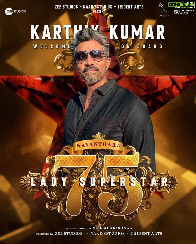 Karthik Kumar Instagram - The incredibly talented stand-up comedian and actor, Karthik Kumar, has joined the #Ladysuperstar75 team!