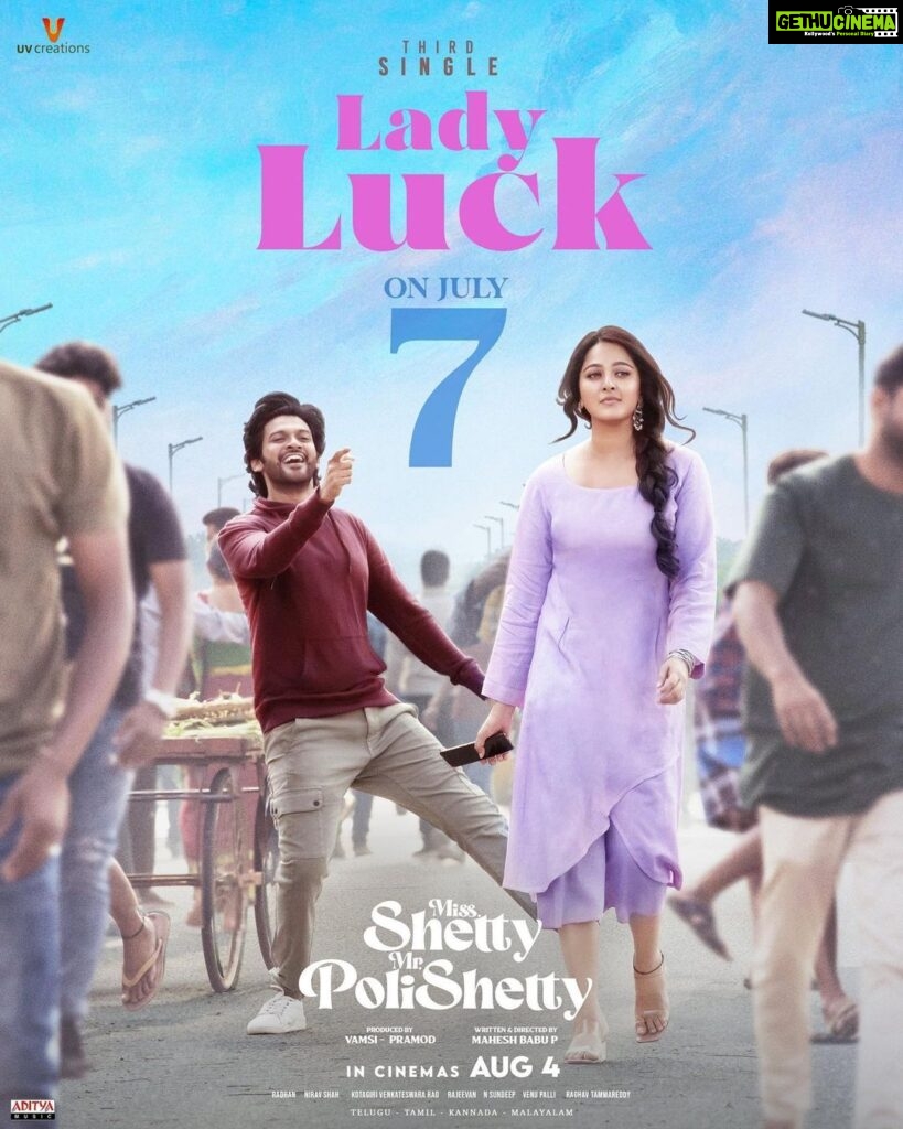 Anushka Shetty Instagram - Embrace the magic of luck in every note! 🥳 #MissShettyMrPolishetty third single #LadyLuck will be out on July 7th! 🩵🩷 #MSMPonAug4th @naveen.polishetty @uvcreationsofficial @maheshbabu_pachigolla @radhan_music #kotagirivenkateswararao @rajeevan.n @jayasudhakapoor #Nasser @tulasiactress @sharma_murli @the_real_reel_sonia @a.gomatam @udaykumar_mix @kabilanchelliah @filmsandfood_ @wallsandtrends @adityamusicindia