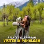 Elli AvrRam Instagram - Pahalgam is pure LOVE❤️🍃🕊️ Full Episode link in my BIO. @curly.tales #IndiaWithElli #traveldiaries #india #love #ElliAvrRam #yourstruly Pahalgam Kashmir