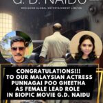 Punnagai Poo Gheetha Instagram - After victorious success of Rocketry-The Nambi Effect, another biopic movie for R Madhavan is set to rollout soon. A film based on the life of innovator G.D. Naidu will feature Madhavan in the lead and our very own Malaysian Actress Punnagai Poo Gheetha @punnagaipoogheetha as the female lead. The film will be bankrolled by "Mediaone Global Entertainment Limited". Heartiest Congratulations from RG Creations. #manninmainthanmalaysia #gdnaidu