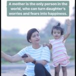 Sridevi Ashok Instagram - A mother is the only person in the world, who can turn daughter’s worries and fears into happiness.