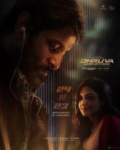 Gautham Menon Instagram - #DhruvaNatchthiram will arrive loaded with Guns and Roses at cinemas worldwide 

#DhruvaNatchathiramFromNov24 🔥

ICYMI, watch the #TrailBLAZEr
Link in Bio and Story

@the_real_chiyaan @gauthamvasudevmenon @jharrisjayaraj @ondragaent @oruoorileorufilmhouse @manojinfilm @srkathir @the_kochikaran @editoranthonyofficial @preethi_srivijayan @rituvarma @radikaasarathkumar @simranrishibagga @radhakrishnan_parthiban @ddneelakandan @dancersatz #VamsiKrishna @munnasimon @salimbaigpanda @preethi_nedumaran_official @mayaskrishnan @rajeevan.n @kumargangappan @fal1804 @hafeez.am @kavignarthamarai @utharamenonstyling @yannickben @valentino_suren @koothan @gbalaji @kabilanchelliah @sonymusic_south @donechannel1 @proyuvraaj @gobeatroute