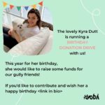 Kyra Dutt Instagram - The lovely and generous @kyradutt is running a *BIRTHDAY DONATION DRIVE* till the 12th of March (her birthday 🥳) Thank you so much Kyra for being a great patron and for your generosity. These funds will help us greatly! If you'd like to contribute and wish Kyra a very happy birthday, please click the and go to the 'Donation Drive | Kyra Dutt's Birthday' tab! #birthdaydonation #donationdrive #kyradutt #helpthehelpless #saveourstrays #donationsappreciated #donatelife #YODAmumbai #GullyGuardians #patronsofYODA #yodaanimalshelter #YODAGuardians