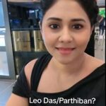 Punnagai Poo Gheetha Instagram – Leo Das or Parthiban? 
#Leo #Vijay Pavilion Bukit Jalil