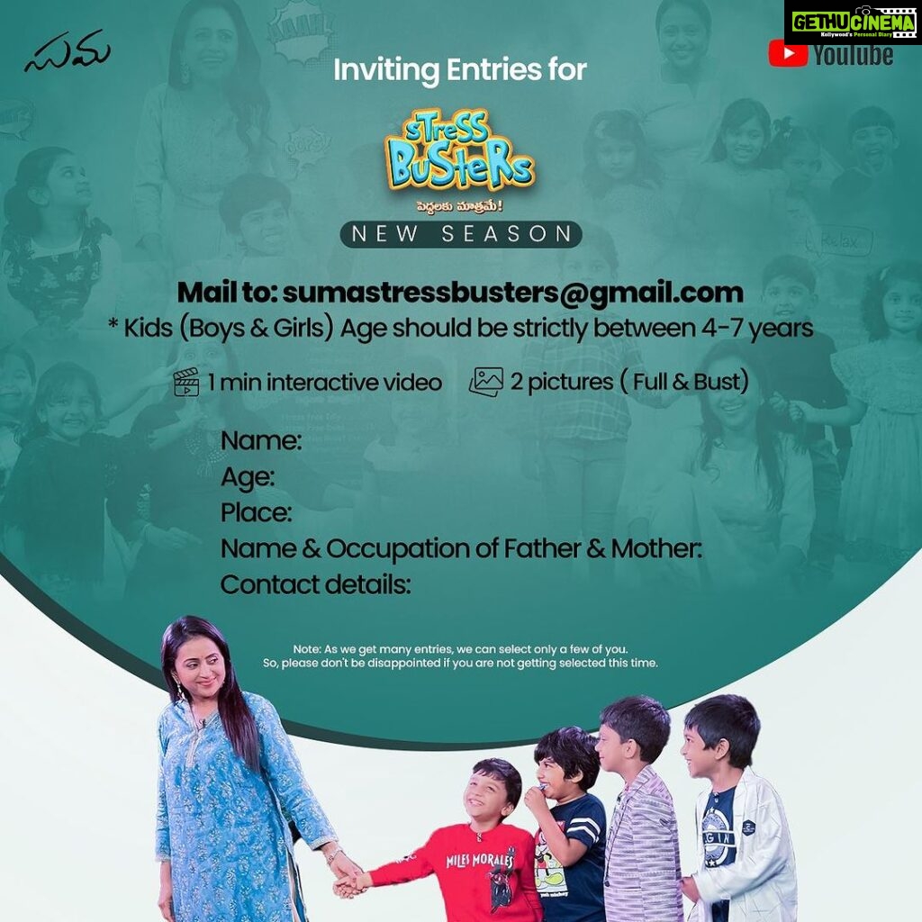 Suma Kanakala Instagram - We are coming up with yet another season of ‘Stress Busters’ on my YouTube channel ‘Suma’… Mail us your Kids (4-7 Yrs only) 1 min interactive Video and 2 Photographs (Full & Portrait) along with contact details to sumastressbusters@gmail.com Last Date to Send Entries: 20th September 2023. #sumakanakala #anchorsuma #suma #anchorsumakanakala #stressbusters #sumayoutube #sumastressbusters
