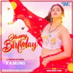 Yamini Singh Instagram – Happy Birthday to Amazing bhojpuri actress @yaminisingh_official ✨✨🎂

#wavemusic #yaminisingh #bhojpuriqueen👑