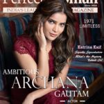 Archana Gautam Instagram - Happiness is being the cover girl of @perfectwomanmagazineofficial for their September Fashion edition. Had a blast shooting this one ! My Gratitude to the entire Team Editor & Publisher @dr.khooshigurubhai MD @gurubhaithakkar Chief Editor @dr.geetsthakkar 1971 Limitless 1971_limitless Cover Designer @chandresh.gurubhai.96 Magazine PR - Big Hit Entertainment ( @bighitentertainmentpr ) Shot by @photographybyafn Styled by @aesana0710 Makeup by @minikamakeup Hairstyling by @beauadore_sushmita Outfit & Jewellery Courtesy @latin.quarters Location courtesy @mitronandheri Location PR @maverick.communication01 Artist Managed By - @picturenkraft Artists PR - @parulchawla9 #perfectwoman #magazine India