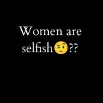 Divya Agarwal Instagram – Women are selfish🤨 ?