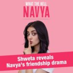 Navya Naveli Nanda Instagram - They shower us with love & clear our foggy brains. They are our go-to for everything. Our personal fire brigades. Let’s talk about our girl besties! ♥️ Go on and tag your girl bestie below 👇🏻 why don’t you? Vibe together to episode 2 of What the Hell Navya. We’re *sure* you will relate. #IVMPodcasts #WhatTheHellNavya #FemaleFriendships