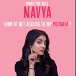 Navya Naveli Nanda Instagram - Less than 24 hours to go! If you’re still wondering how and where to listen to What The Hell Navya, follow my easy guide to platform access. 🎙Podcast drops at 6am across all major audio platforms tomorrow. #WhatTheHellNavya #IVMPodcasts