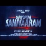 Priyanka Mohan Instagram - Natural 🌟 @nameisnani , UNCHAINED and ready to conquer! Here’s the INTENSIFIED First Look & Title Glimpse of #SaripodhaaSanivaaram ❤️‍🔥 Get ready to witness an UNCHAINED storm of action and entertainment 🔥 @iam__sjsuryah @Vishnuviv @priyankaamohanofficial @Jakes_bejoy #MuraliG @karthika.srinivas @iamkalyandasari @DVVMovies #Nani31