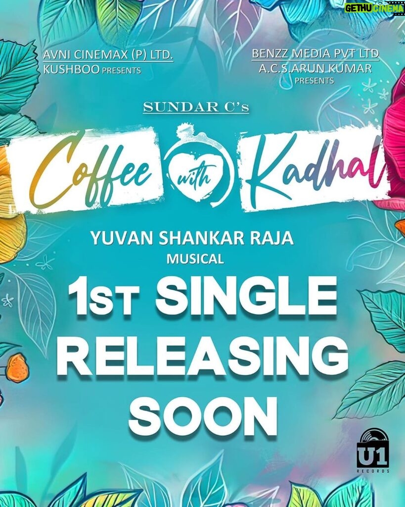 Vriddhi Vishal Instagram - *INSTAGRAM* Get ready for the First Single from #CoffeeWithKaadhal ☕❤✨ #ASundarCEntertainer 🥳 A @itsyuvan Musical! 🎼 #SundarC @khushsundar #AvniCinemax #BenzzMedia @actorjiiva @actorjai @offactorsrikanth @amritha_aiyer @malvikasharmaofficial @raizawilson @aishwarya4547 @ddneelakandan @samyuktha_shan @redin_kingsley @yogibabuofficial_ @vichuviswanath @fennyoliver @krishnasamye @u1recordsoffl @riazkahmed.pro @v4umedia_ #tamil #cinema #songs #dance #colourful #film #chennai #stars