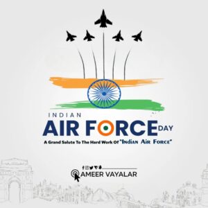 Ameer Vayalar Instagram - Happy Indian Air Force Day! Thank you for your unwavering commitment to protecting our nation.

#indianairforceday