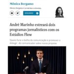 André Marinho Instagram – ✍🏼⚡️🗞🩴👀 Fui hoje no @flowpdc pedir bênção ao meu novo parceiro @igor.3k para o nosso @flownews – a nova vertical de notícias dos @estudiosflow ! Botei no pé o icônico chinelo do homem para dar sorte nessa nova fase. 
Agradeço ao CEO do Flow @gaigher14 pela confiança, aos meus novos colegas @carlostramontina @marcelamrahal @carolmoreira3 @paulocruzphi & @lucas_faraldo por embarcarem comigo nessa empreitada, a toda equipe de produção comandada pelo @rahalrahal que tem sido impecável e a @monica_bergamo pela matéria sensacional na @folhadespaulo anunciando esse grande momento!
=> Sigam agora @flownews , inscrevam-se no nosso canal no YouTube (link nos stories) e acompanhem a nossa programação! 

=> Flow News: onde divergências não dividem, enriquecem! 
Seguimos juntos! 🤝🚀