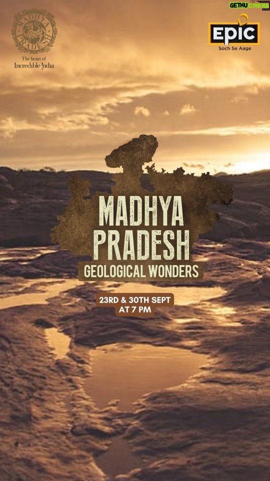 Avinash Sachdev Instagram - You need to see it to believe it! 🏞 Join us as we discover the geological wonders of this incredible state! Madhya Pradesh - Geological Wonders, 23rd & 30th September, Saturday 7:00 PM, only on EPIC & EPIC ON. Available On - Tata Play 735, Airtel 138, DISHTV 830, Videocon D2H 959, SUN DIRECT 327, GTPL 390, GTPL KCBPL 342, SITI Digital 608, IMCL (IN DIGITAL) 292 , FASTWAY 277. #MadhyaPradesh #MadhyaPradeshTourism #MPTourism #MPGovt #Geology #IndianGeography #IncredibleIndia #Trending #EpicUnseenAndUnheard #fyp #EPIC