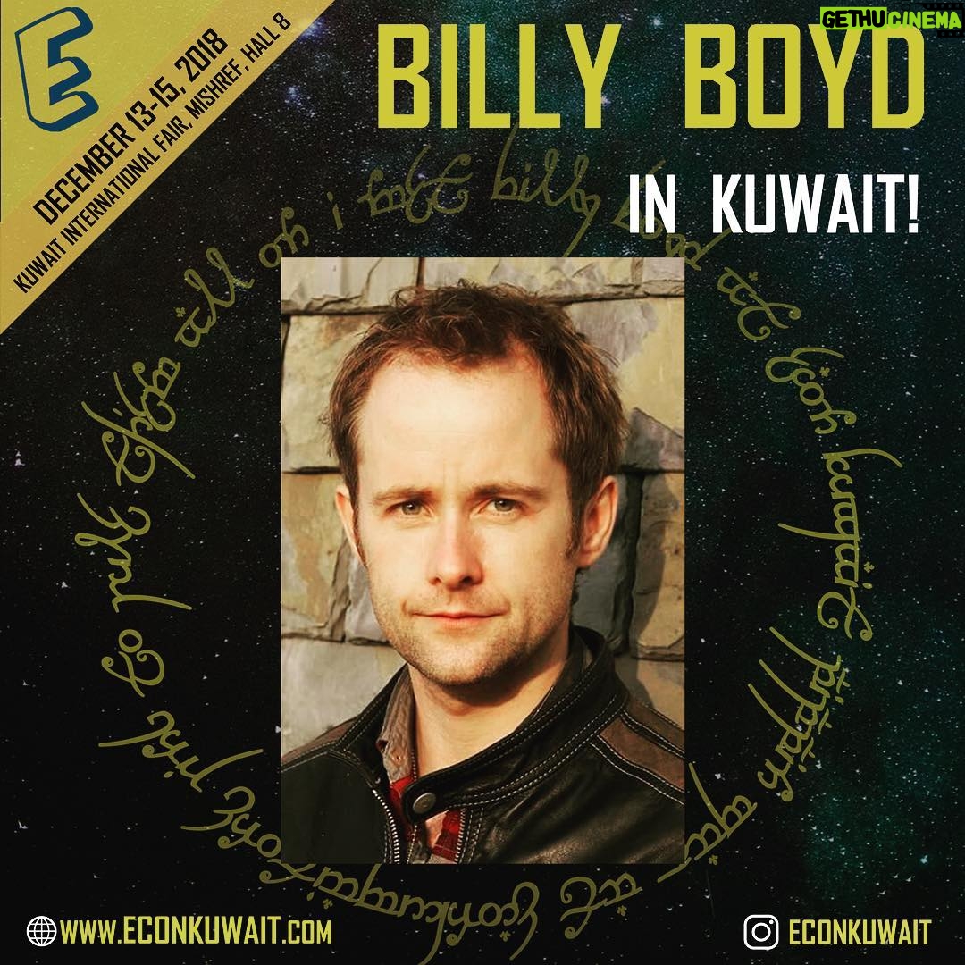 Billy Boyd Instagram I Am Very Excited I Will Be In Kuwait For The