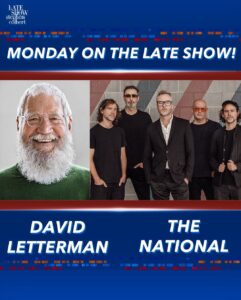 Bryce Dessner Instagram - When David Letterman reaches out to ask if you’ll join him as the musical guest on his first return to The Late Show, there is only one answer… See you on Monday. @letterman @colbertlateshow #LSSC #Colbert The Late Show with Stephen Colbert
