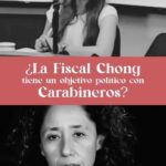 Camila Flores Instagram - ‼️ ¿La #FiscalChong tendrá un objetivo político con #Carabineros ? ‼️