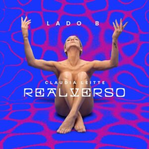 Claudia Leitte Instagram - Disponível agora em todas as plataformas digitais, o #Realverso #LadoB :) Porque a gente tá escrevendo uma história feita de encontros, paixão, música e amor!